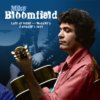 Mike Bloomfield - Late At Night - McCabe's January 1, 1977 CD Mike Bloomfield - Late At Night - McCabe's January 1, 1977 CD